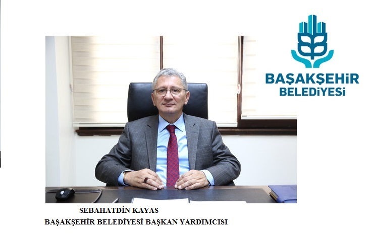 Sebahatdin Kayas, Başakşehir Belediyesi Başkan yardımcısı oldu