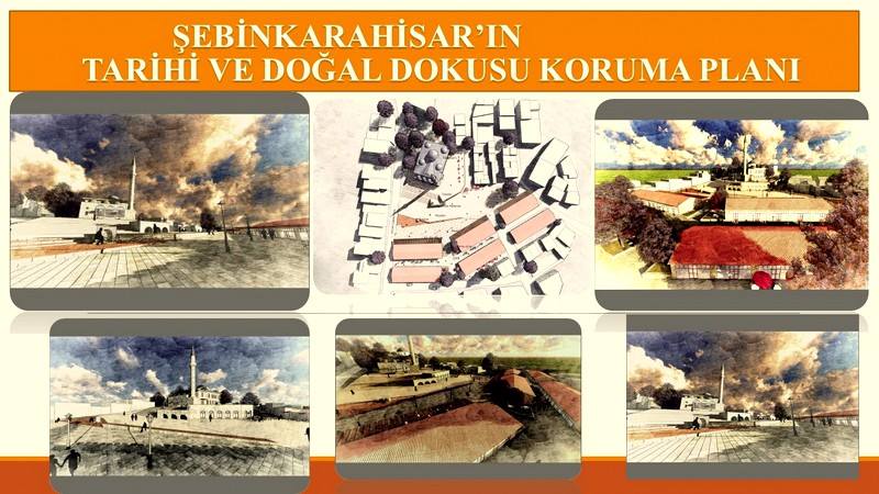 Şebinkarahisarın tarihi ve doğal dokusu koruma planı 