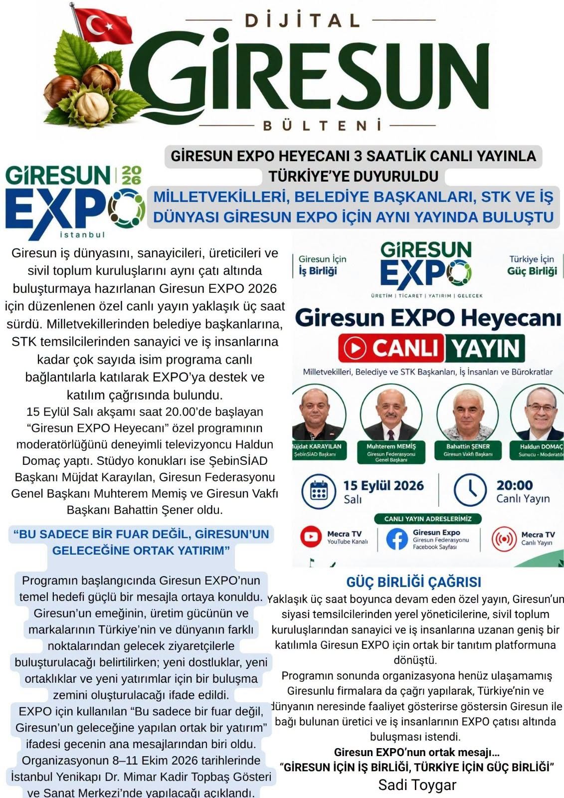 G�RESUN EXPO HEYECANI CANLI YAYINLA T�RK�YEYE DUYURULDU